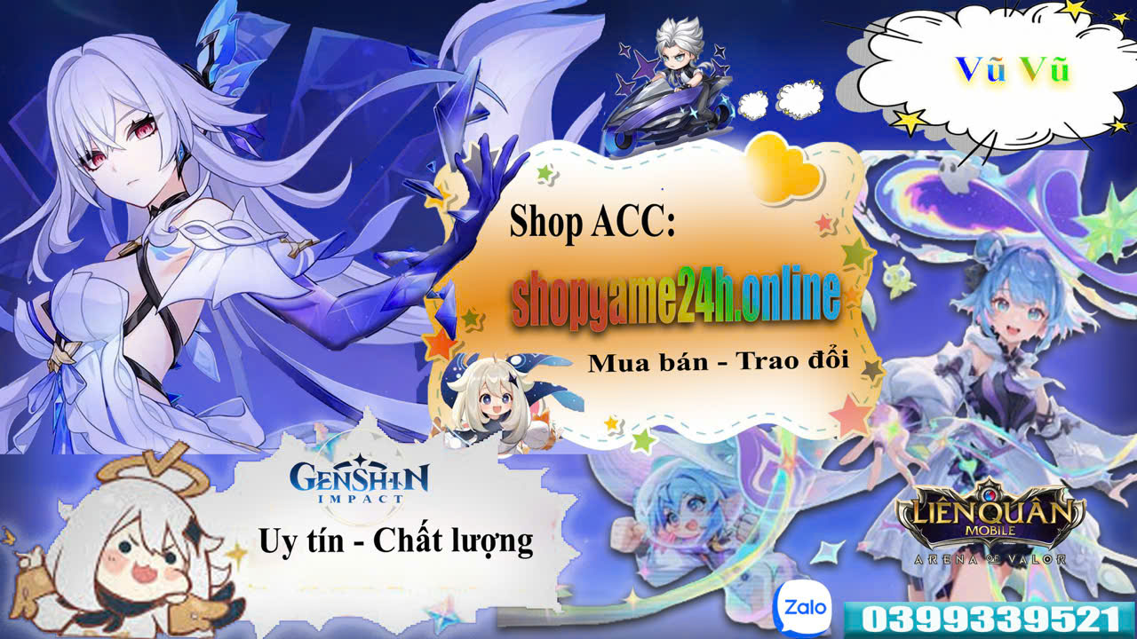 Tại đây SHOPGAME24H.ONLINE - CUNG CẤP RANDOM , GAME LIÊN QUÂN UY TÍN-CHUYÊN NGHIỆP